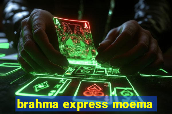 brahma express moema